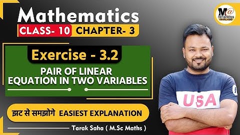 CBSE CLASS 10 EXERCISE 3.2 NCERT SOLUTIONS | ch 3 - Pair of linear Equations in two variables
