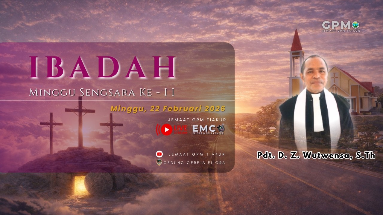 Ibadah Minggu Sengsara Ke-II_ Minggu, 22  Februari 2026