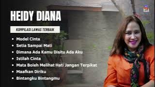 Heidy Diana Kompilasi Lawas Terbaik | Model Cinta, Setia Sampai Mati, Istilah Cinta