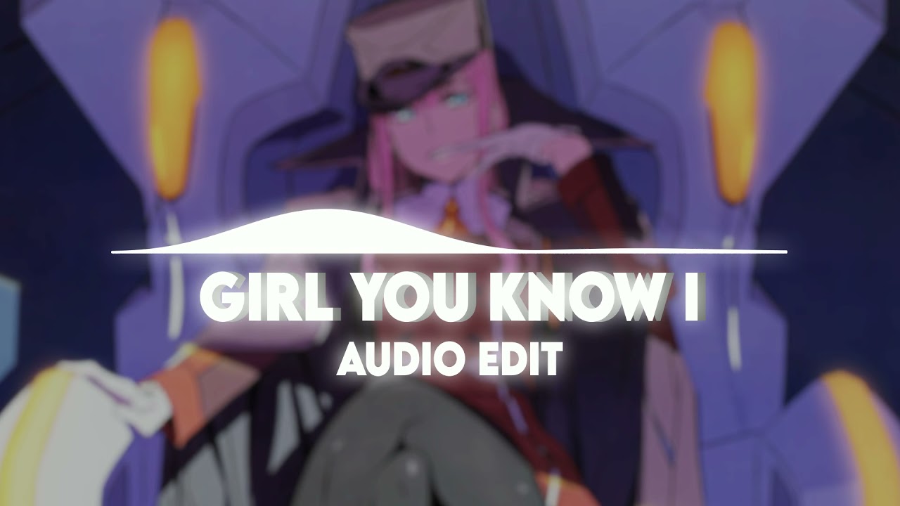 Girl You Know Ah Ah Ah Song