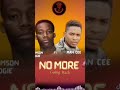 Damson OGIE Ft Man Cee No More Going Back