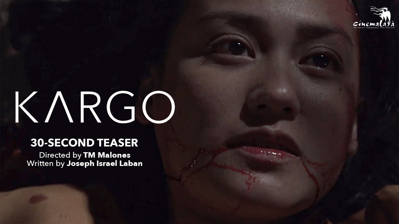 Kargo - Official Trailer - Max Eigenmann, Ronnie Lazaro - Cinemalaya 2022 - Tagalog