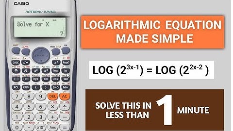 LESS THAN A MINUTE || SOLVE LOGARITHMIC EQUATION USING A CALCULATOR ||