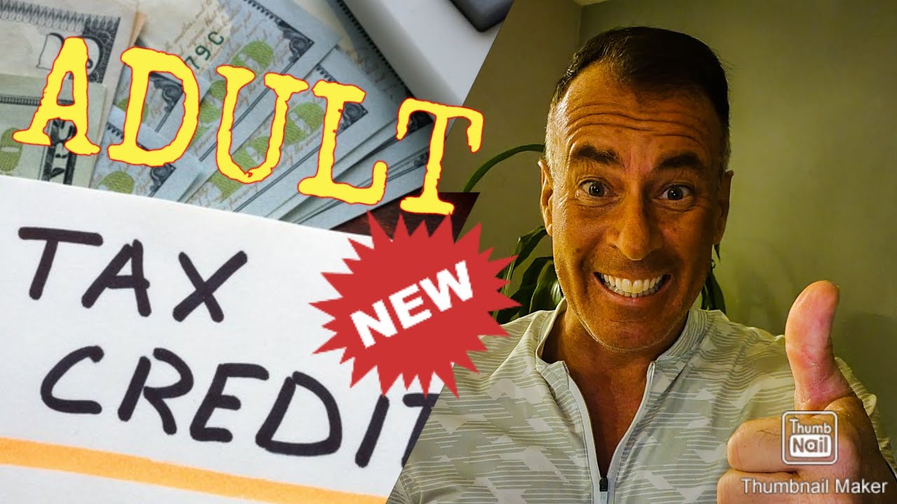 NEW! ADULT TAX CREDIT & CHILD CREDIT | UNEMPLOYMENT & PUA