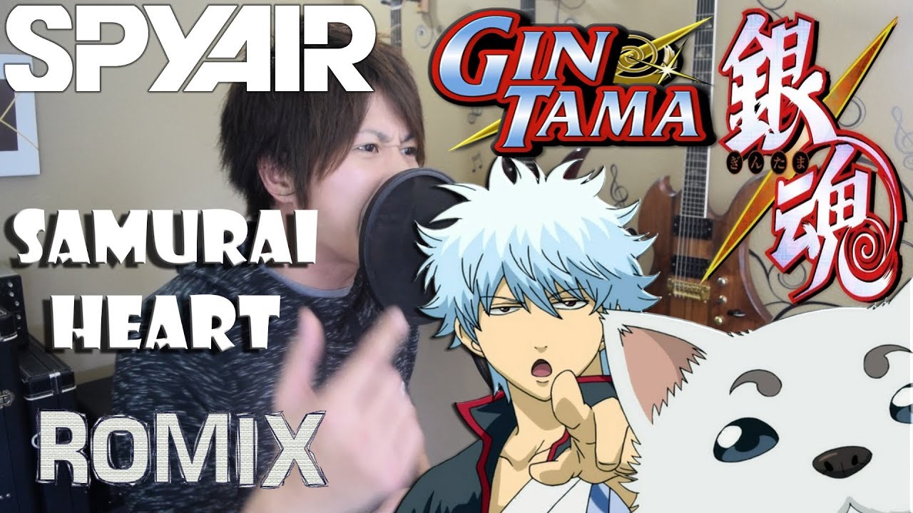 Samurai Heart 銀魂 Gintama Ed17 Romix Cover Youtube