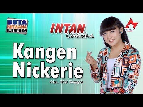 intan-chacha---kangen-nickerie-[official]