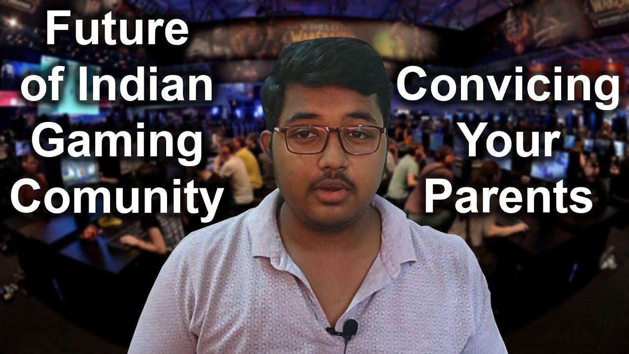 Future of Indian Gaming Community | My opinion