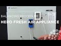 Balancing procedure for your hero fresh air appliance fantech