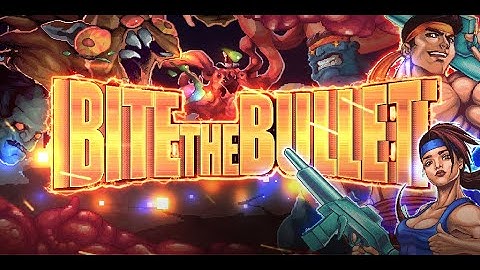 Bite the Bullet - Steam Official Launch Trailer