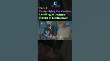 Demystifying the Machine: Unveiling AI Decision-Making in Electronics PART 7 #viral #trending #ai