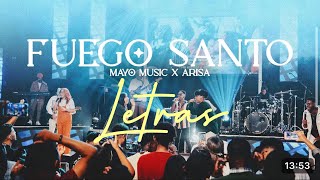 Miniatura de vídeo de "FUEGO SANTO (LETRA) MAYO MUSIC FT ARISA"