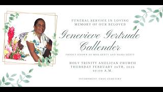 Funeral Service Celebrating the Life of Genevieve Gertrude Callender  |  February 26  |  10:00 a.m.