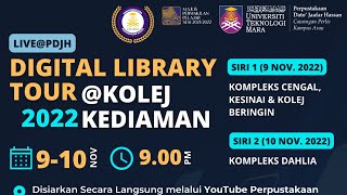 DIGITAL LIBRARY TOUR @KOLEJ KEDIAMAN UiTM CAWANGAN PERLIS 2022 (SIRI 2)