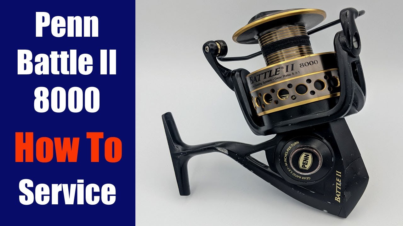 Penn Battle II 8000 Fishing Reel - How to take apart, service and  reassemble 