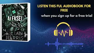 Aleksei by Lilian Harris | Passionate Romance Audiobook You Can’t Stop Listening To