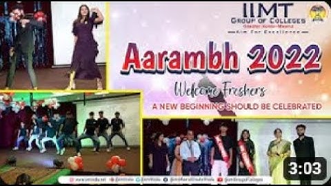 BBA Freshers Welcome Aarambh 2022 IIMT College of Management, Greater Noida @IIMTGroupofColleges