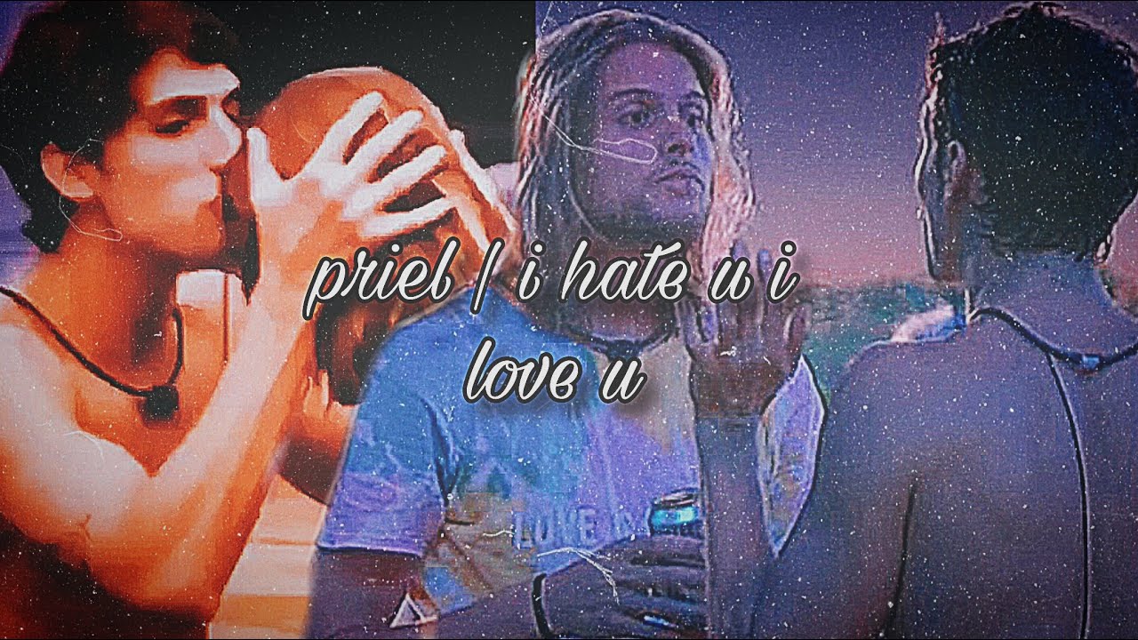 Prior & Daniel | I hate u i love u. [BBB20] •PRIEL•