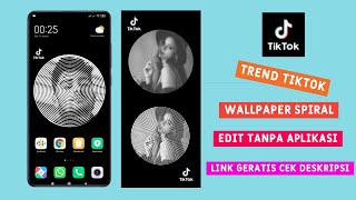 Edit foto lockscreen spiral trend tiktok