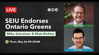 LIVE - SEIU Endorses Ontario Greens