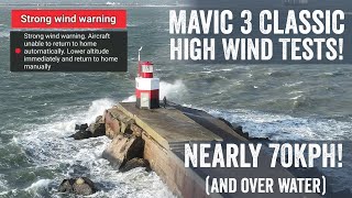 DJI Mavic 3 Classic: High Wind Test - 70KPH Winds!!!