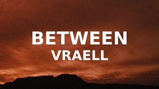 Vraell - Between