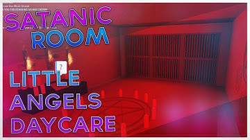 FOUND A SATANIC ROOM/RITUAL IN LITTLE ANGELS DAYCARE?!?! I ROBLOX