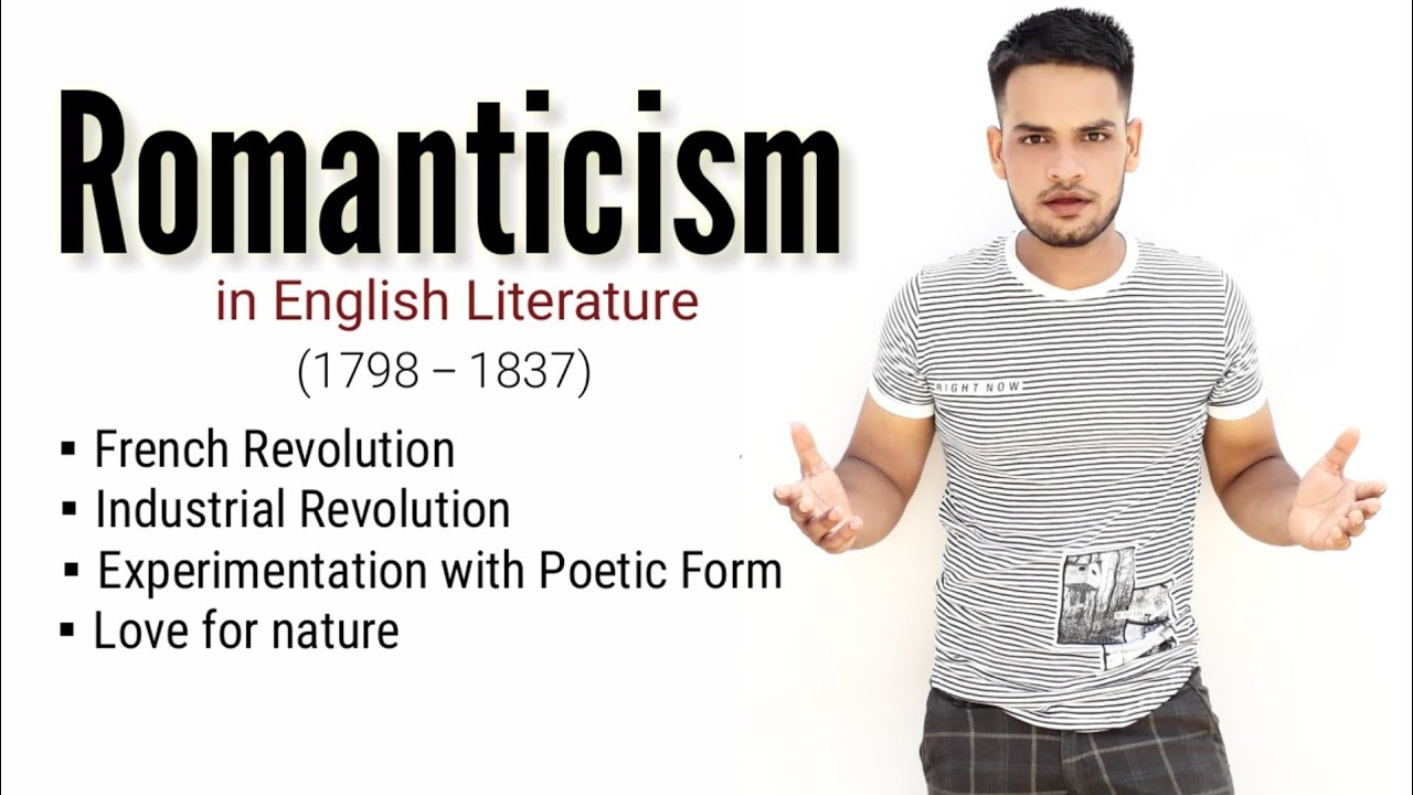 Romanticism Age In English Literature Romanticism Romantic Period In Hindi Youtube