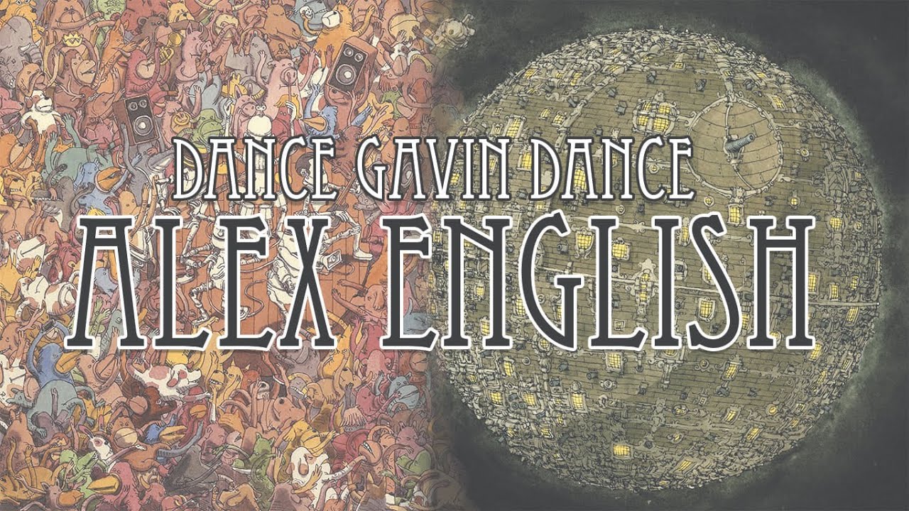 Dance Gavin Dance - Alex English (Tree City Sessions & DGD) Mashup