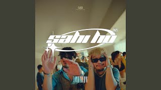 Sahi Ho (feat. Bizen) - Yabesh Thapa