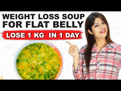 Weight Loss Soup (In English) | Soup For Weight Loss | Lose 1Kg in 1 day | How To Lose Weight Fast