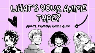 ANIME SOULMATE QUIZ || multi. anime dating game ✧