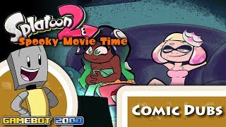 Splatoon 2 Comic Dub - Spooky Movie Time
