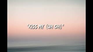 Anne-Marie & Little Mix - Kiss my (Uh Oh) (Lyrics)