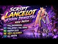 Script Skin Lancelot Kishin Densetsu No Password | Patch Terbaru | Full Effect & Voice