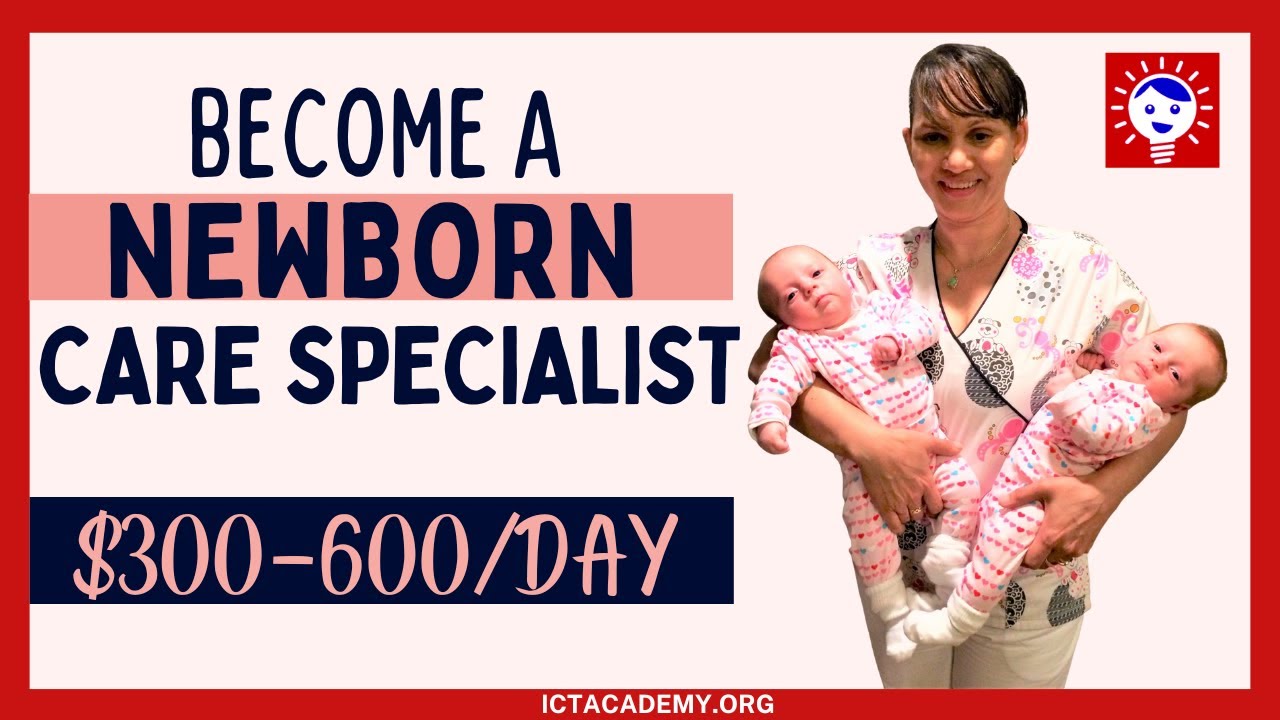 ICT Academy: Newborn Care Specialist Certification, Baby Nurse