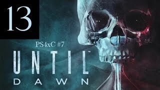 Until Dawn #13 Насилие ч.2 (Дожить до рассвета)