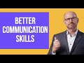 How to Communicate Effectively with People