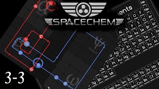 SpaceChem: Split Before Bonding (Level 3-3)