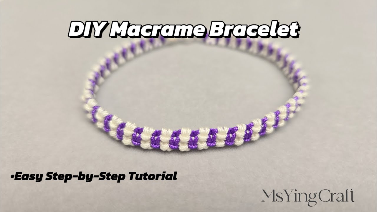 DIY Macrame Bracelet Tutorial Slow, Step by Step & Detailed Tutorial ...