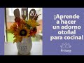 ¡Aprende a hacer un adorno otoñal para cocina!