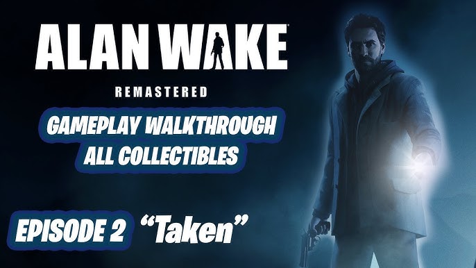 Alan Wake Remastered Episode 1: Nightmare collectibles - Polygon