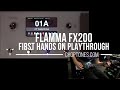 Flamma FX200 | First Hands On Playthrough Demo