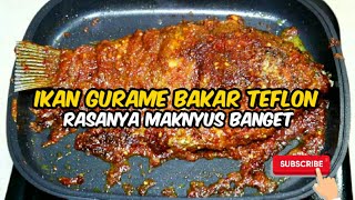 Resep Ikan Nila Bakar Bumbu Kecap Special