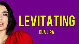 Levitating - Dua Lipa (original lyrics)