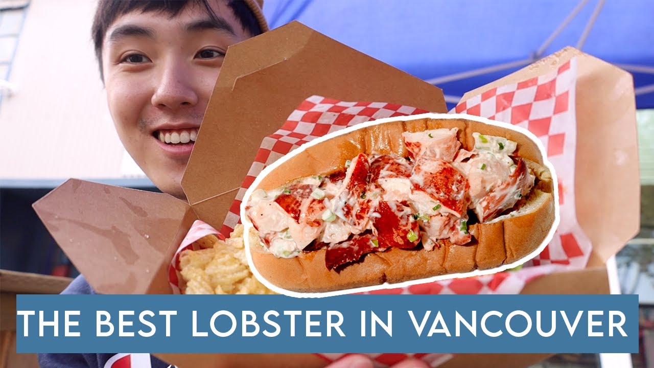 The Best Lobster in Vancouver YouTube