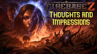 Firebase Z Thoughts And Impressions