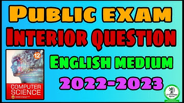 12th Computer Science Public exam 2023 Book Interior question