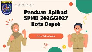 Kota Depok | Video Panduan SPMB Operator Sekolah Asal | Verifikasi dan Validasi Data Murid