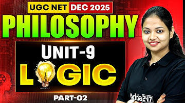 UGC NET Philosophy | UGC NET Philosophy Unit 9 Logic By Tejasvi Mam