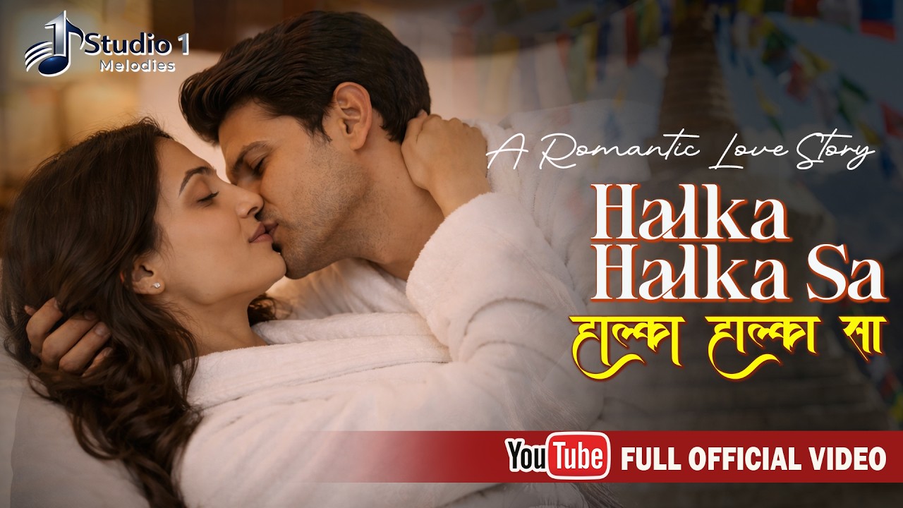 Halka Halka Sa | The Most Romantic Song for Couples | Official Music Video | Studio1melodies
